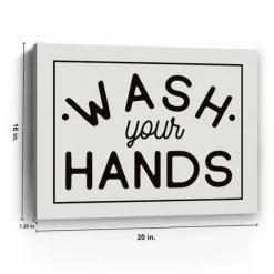 Wall Quotes & Signs-Kirkland's Home Wash Your Hands Giclee Canvas Art Print, 20X16 In. Black/White